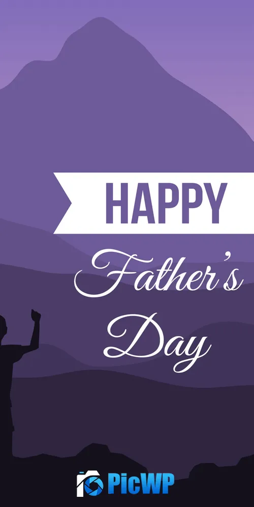 Happy Fathers Day Best Dad 3K Mobile Wallpaper