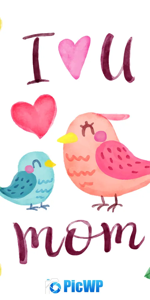 I Love You Mom Happy Mother's Day 3K Mobile Wallpaper