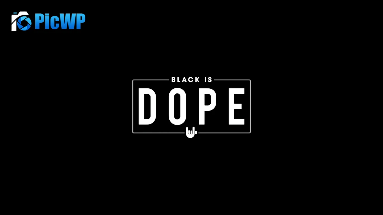 Black is Dope Black background 6K PC Wallpaper