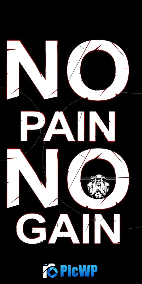 No pain No gain Motivational quotes 3K Mobile Wallpaper
