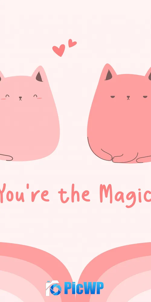 Cute preppy You're the magic 3K Mobile Wallpaper