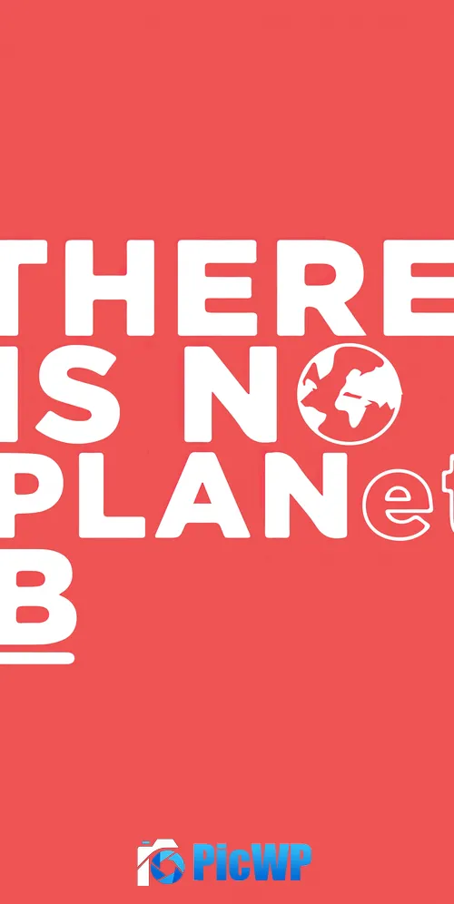 There Is No Planet B Valentine Red 3K Mobile Wallpaper