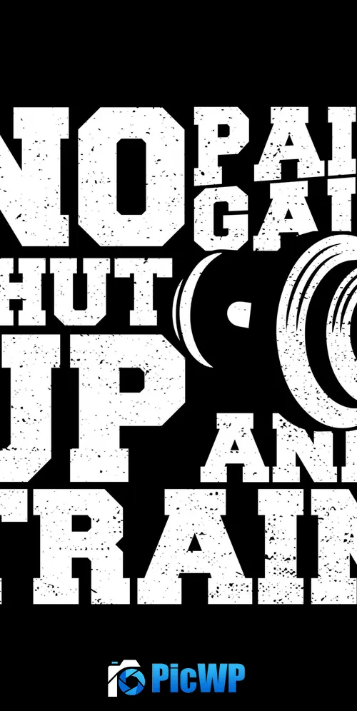 No pain No gain Weight training 3K Mobile Wallpaper