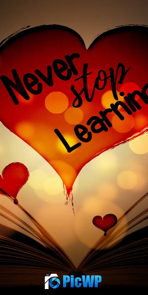 Never Stop Learning Red hearts 3K Mobile Wallpaper