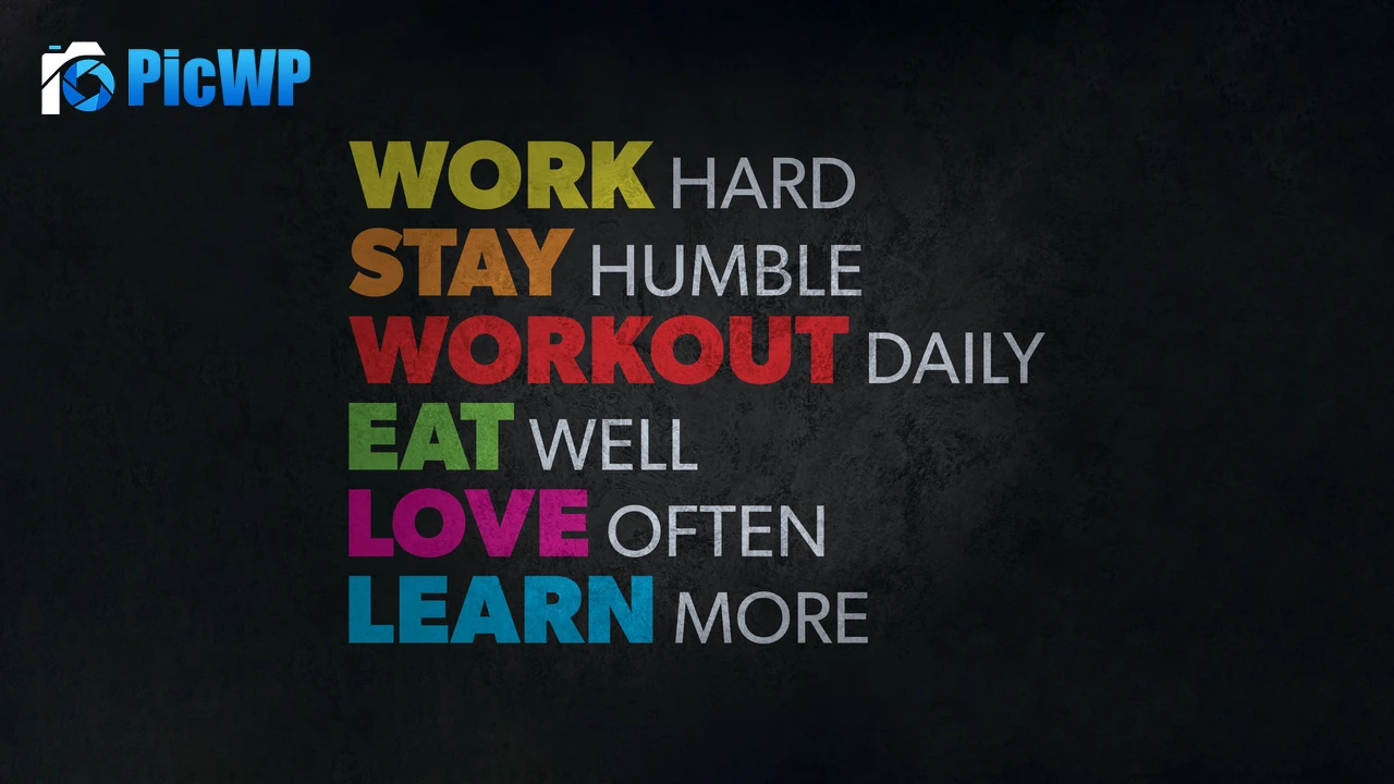 Work harder Stay humble 4K PC Wallpaper