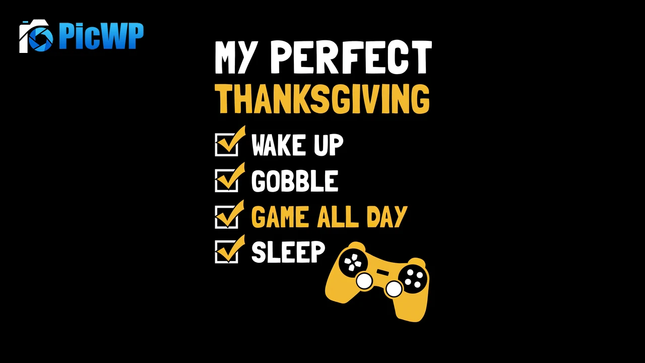 Thanksgiving Day Gamer quotes 6K PC Wallpaper